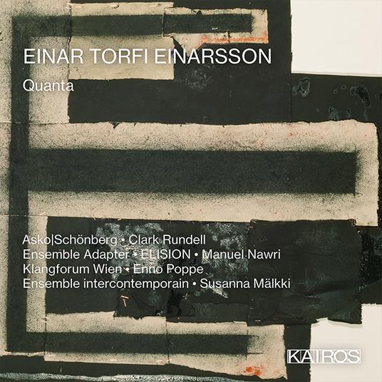 Einar Torfi Einarsson - Quanta - CD Audio