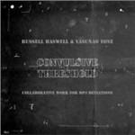 Convulsive Threshold - CD Audio di Russell Haswell,Yasunao Tone