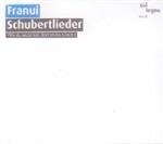 Lieder - CD Audio di Franz Schubert