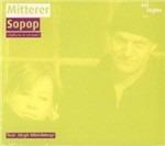 Sopop - CD Audio di Wolfgang Mitterer