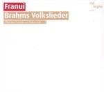 Musica Ispirata Dai Lieder Tedeschi Di Brahms - CD Audio di Markus Kraler,Andreas Schett,Franui