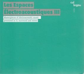 Les Espaces Electroacoustiques III - SuperAudio CD