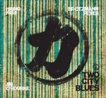 Two City Blues 2 - CD Audio di Peter Brötzmann,Keiji Haino