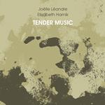 Tender Music