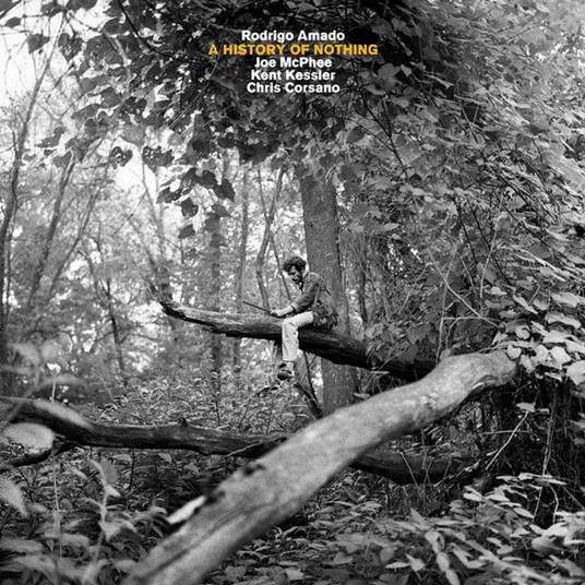 A History of Nothing - Vinile LP di Joe McPhee,Chris Corsano,Rodrigo Amado,Kent Kessler