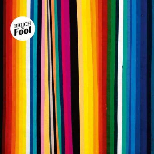 The Fool - CD Audio di Bruch