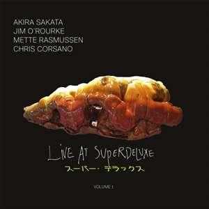 Live At Superdeluxe Volume 1 - Vinile LP di Akira Sakata