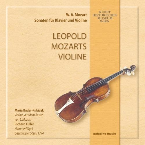 Leopold Mozarts Violine. Sonate per violino - CD Audio di Leopold Mozart