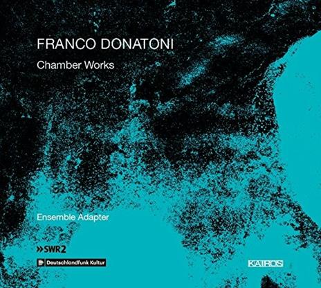 Musica da camera - CD Audio di Franco Donatoni,Ensemble Adapter