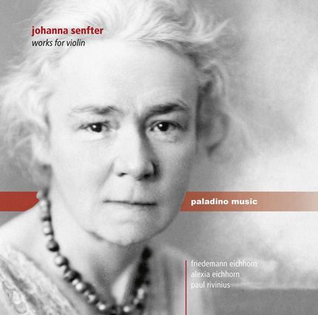 Johanna Senfter - Works for Violin - CD Audio