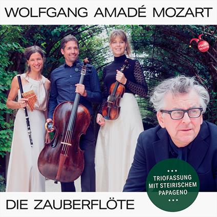 Die Zauberflote (Triofassung) - CD Audio di Wolfgang Amadeus Mozart