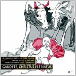 Gaudete, Christus Est Natus (Digipack)