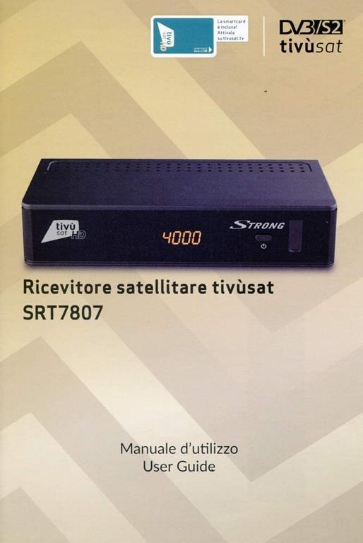 Decoder satellitare tivusat HD Strong SRT7807 con scheda Tivusat inclusa. -  Strong - TV e Home Cinema, Audio e Hi-Fi | IBS