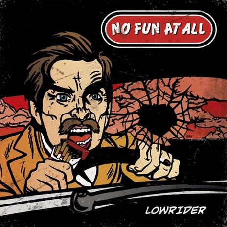 Lowrider - Vinile LP di No Fun at All