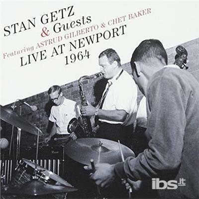 & Guests: Live At Newport 1964 - CD Audio di Stan Getz