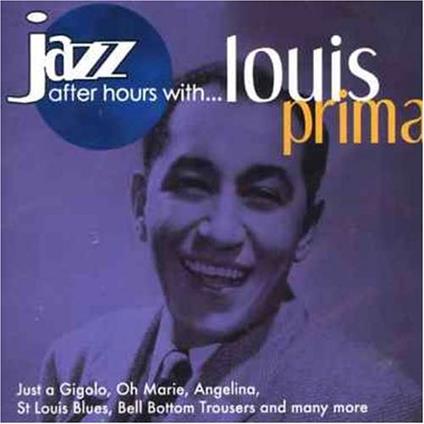 Jazz After Hours - CD Audio di Louis Prima