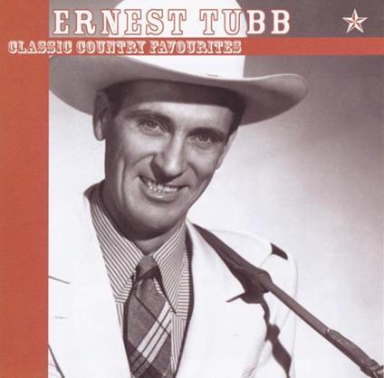 Classic Country Favorites (OBS) - CD Audio di Ernest Tubb