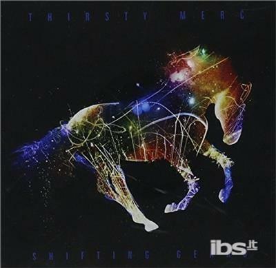 Shifting Gears - CD Audio di Thirsty Merc