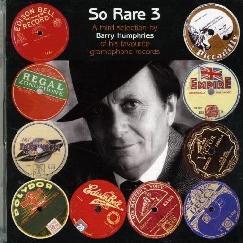 So Rare Volume 3 - CD Audio di Barry Humphries