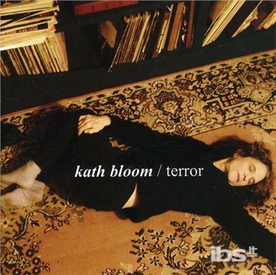 Terror - CD Audio di Kath Bloom