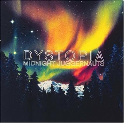 Dystopia - CD Audio di Midnight Juggernauts