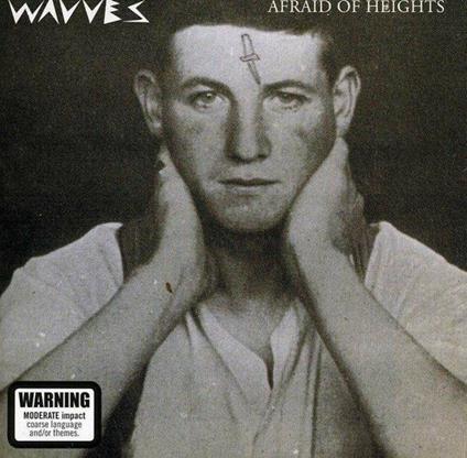 Afraid Of Heights - CD Audio di Wavves