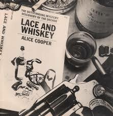 Lace and Whiskey - CD Audio di Alice Cooper