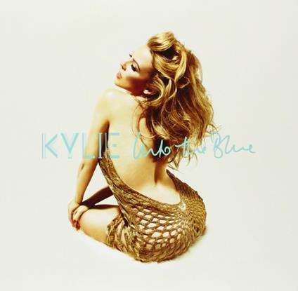 Into the Blue (Blue Vinyl) - Vinile LP di Kylie Minogue