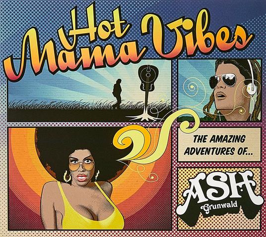 Hot Mama Vibes (Reissue) - CD Audio di Ash Grunwald