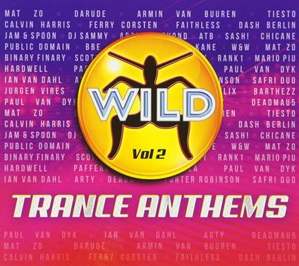 Wild Trance Anthems vol.2 - CD Audio