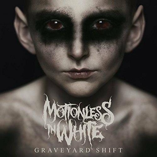 Graveyard Shift - CD Audio di Motionless in White