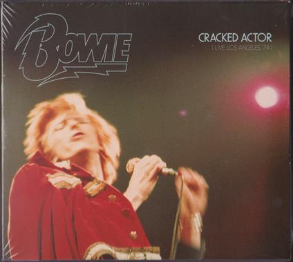 Cracked Actor. Live Los Angeles '74 - CD Audio di David Bowie