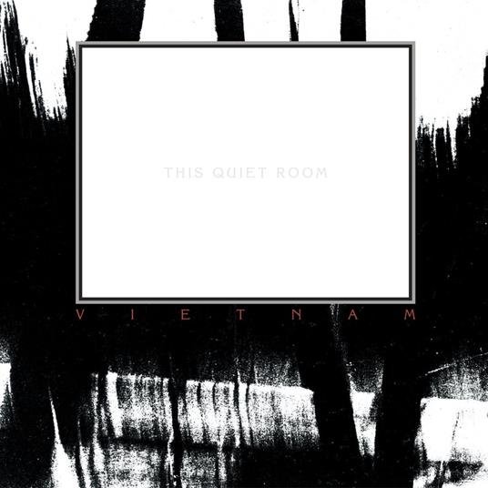 This Quiet Room - Vinile LP di Vietnam