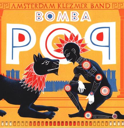 Bomba Pop - CD Audio di Amsterdam Klezmer Band
