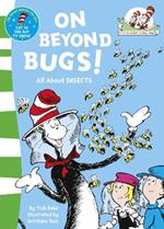 On Beyond Bugs