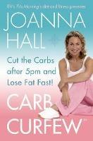 Carb Curfew: Cut the Carbs After 5pm and Lose Fat Fast!