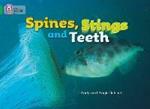 Spines, Stings and Teeth: Band 05/Green