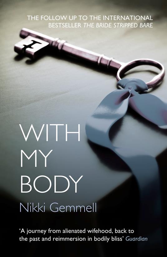 With My Body - Nikki Gemmell - ebook