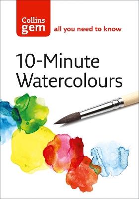 10-Minute Watercolours - Hazel Soan - cover
