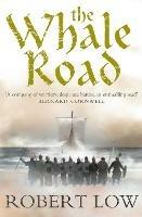 The Whale Road - Robert Low - cover