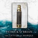 The Letter of Marque (Aubrey-Maturin, Book 12)