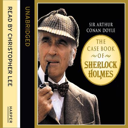 The Casebook of Sherlock Holmes