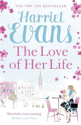 The Love of Her Life - Harriet Evans - cover