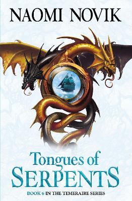 Tongues of Serpents - Naomi Novik - cover