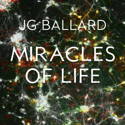 Miracles of Life