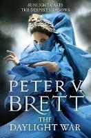 The Daylight War - Peter V. Brett - cover