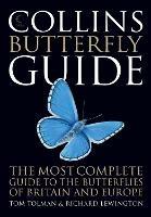 Collins Butterfly Guide: The Most Complete Guide to the Butterflies of Britain and Europe