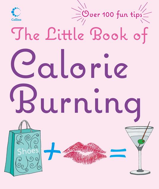 The Little Book of Calorie Burning