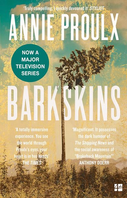 Barkskins: Longlisted for the Baileys Women’s Prize for Fiction 2017