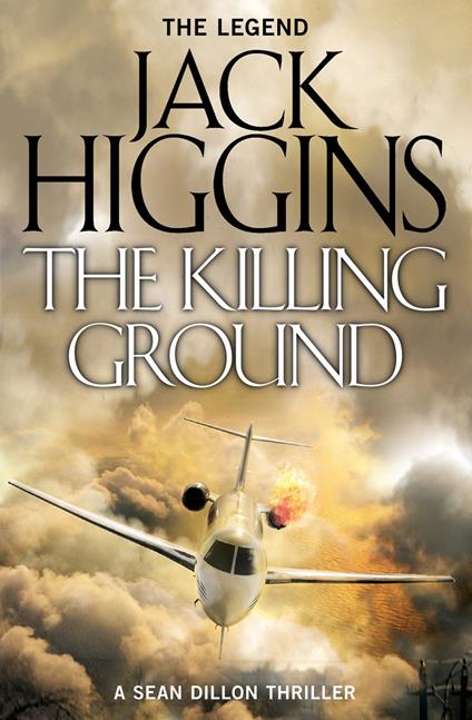 The Killing Ground (Sean Dillon Series, Book 14)